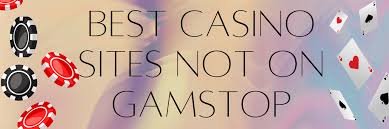 Discovering the World of Non-Gamstop Casinos
